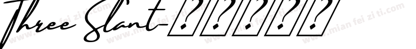 Three Slant字体转换